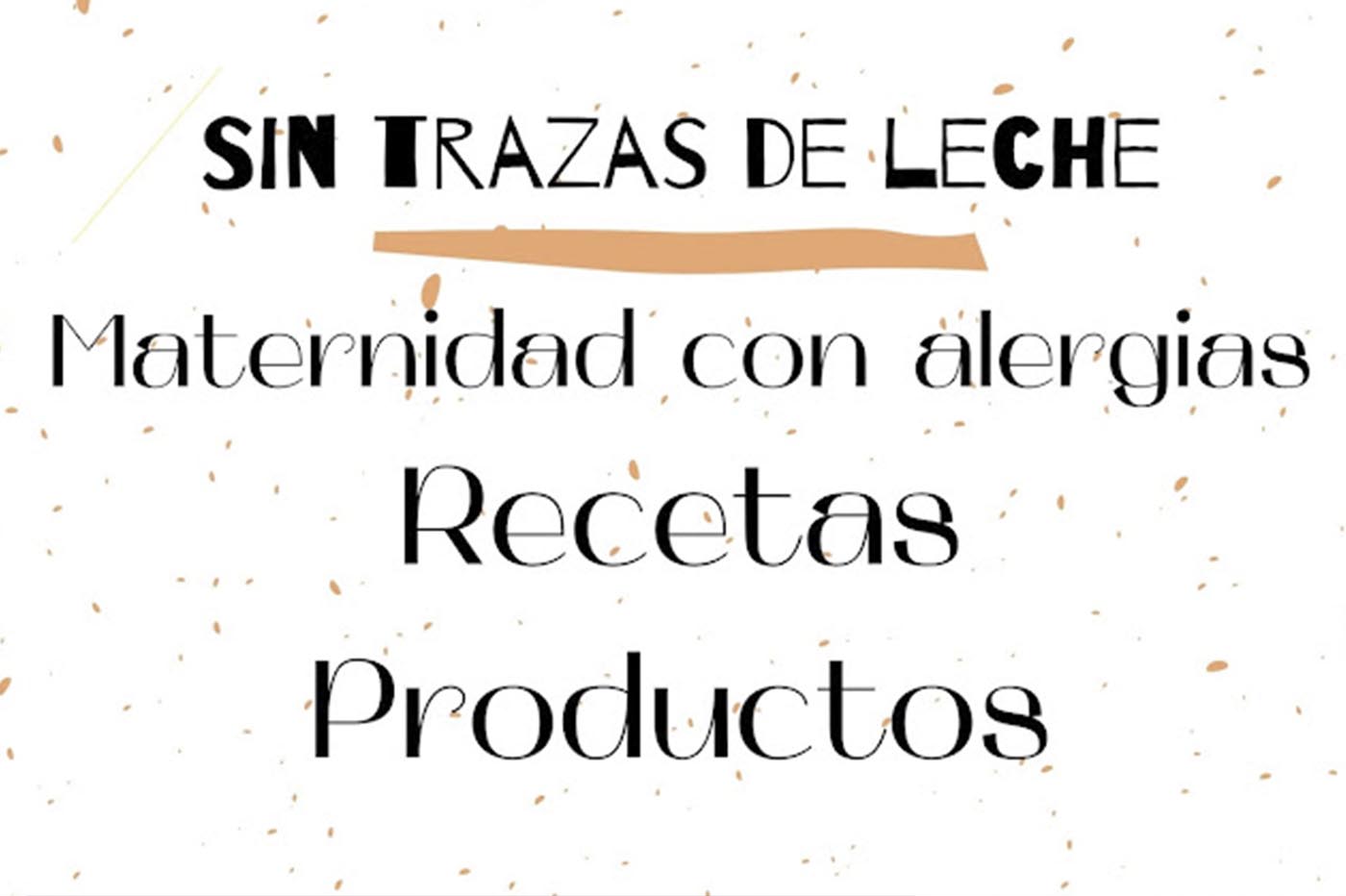 Crítica Sin trazas de leche